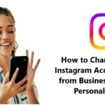 How to Change Instagram Account from Business to Personal