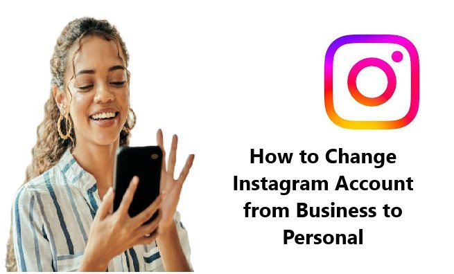 How to Change Instagram Account from Business to Personal