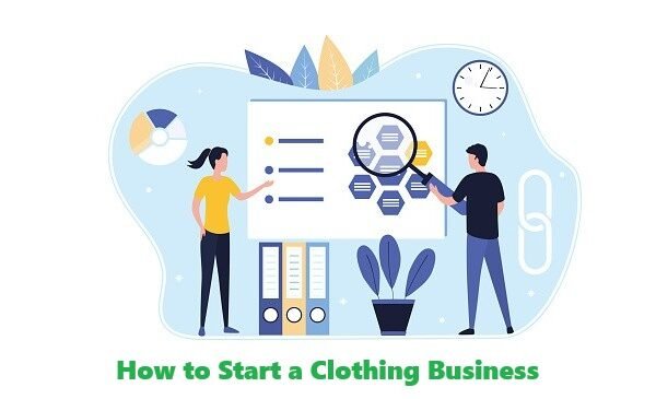 How to Start a Clothing Business